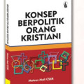 Konsep berpolitik orang Kristiani