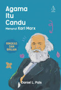 Agama itu Candu Menurut Karl Marx