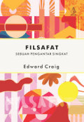 Filsafat : Sebuah Pengantar Singkat