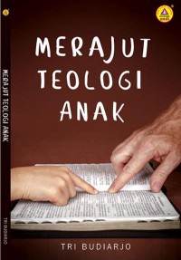 Merajut Teologi Anak